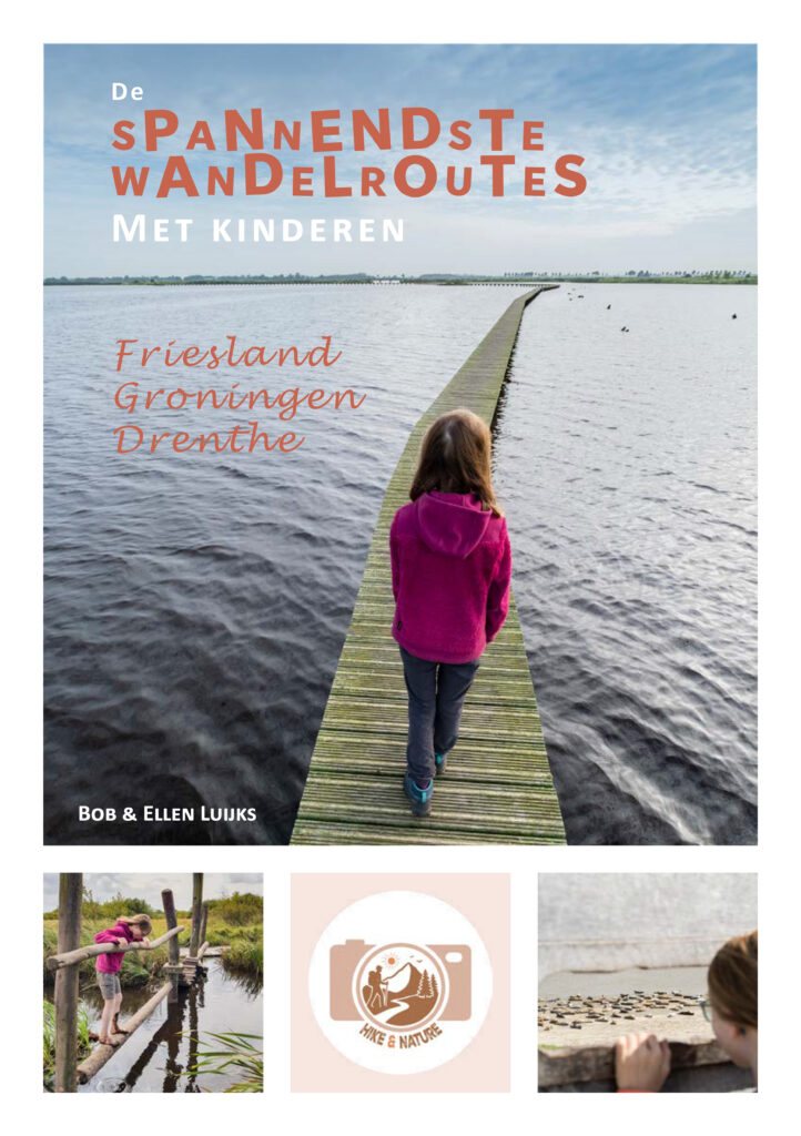 De spannendste wandelroutes met kinderen Friesland Groningen Drenthe